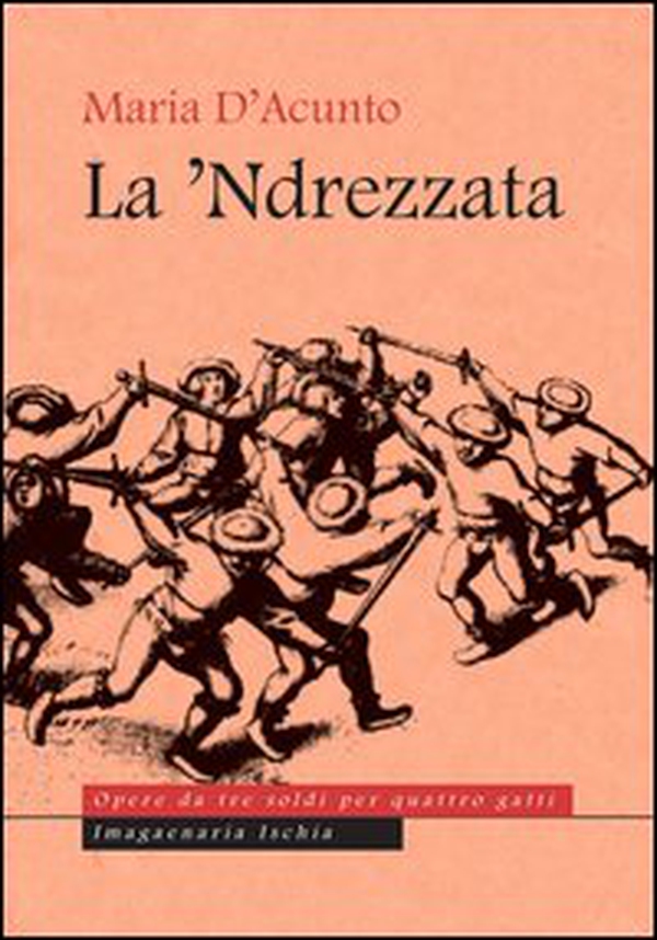 La 'Ndrezzata - Librerie.coop La 'Ndrezzata - Librerie.coop