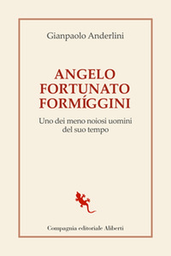 Angelo Fortunato Formíggini. Uno dei meno noiosi uomini del suo tempo - Librerie.coop Angelo Fortunato Formíggini. Uno dei meno noiosi uomini del suo tempo - Librerie.coop