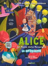 Alice nel paese delle meraviglie e i protagonisti in origami facili per bambini - Librerie.coop