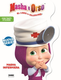 Masha infermiera. Masha e Orso. Libro gioco - Librerie.coop