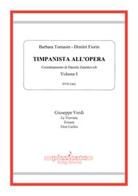 Timpanista all'Opera - Vol. 1 - Librerie.coop Timpanista all'Opera - Vol. 1 - Librerie.coop