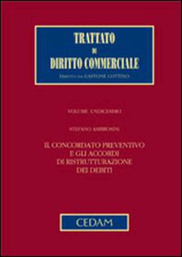 Il concordato preventivo e gli accordi di ristrutturazione dei debiti - Librerie.coop