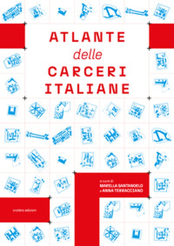 Atlante delle Carceri Italiane - Librerie.coop