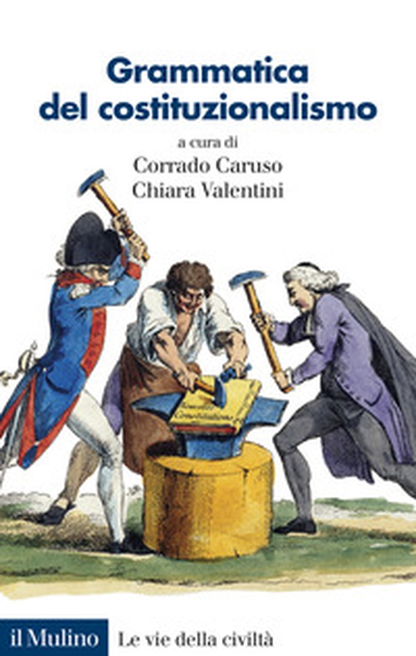 Grammatica del costituzionalismo - Librerie.coop Grammatica del costituzionalismo - Librerie.coop