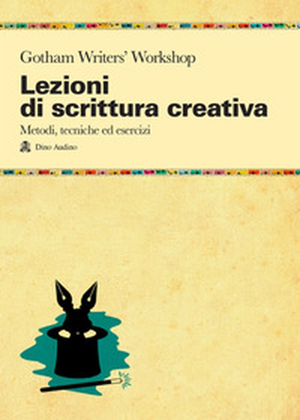 Lezioni di scrittura creativa. Un manuale di tecnica ed esercizi della più grande scuola di formazione americana - Librerie.coop Lezioni di scrittura creativa. Un manuale di tecnica ed esercizi della più grande scuola di formazione americana - Librerie.coop