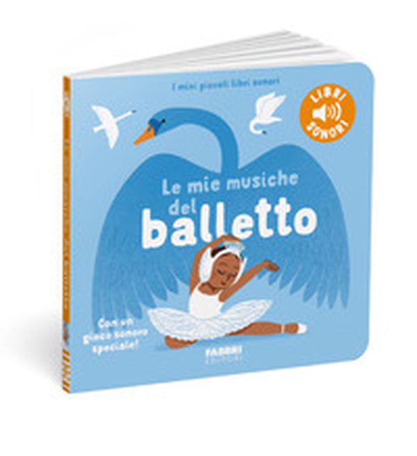 Le mie musiche del balletto - Librerie.coop