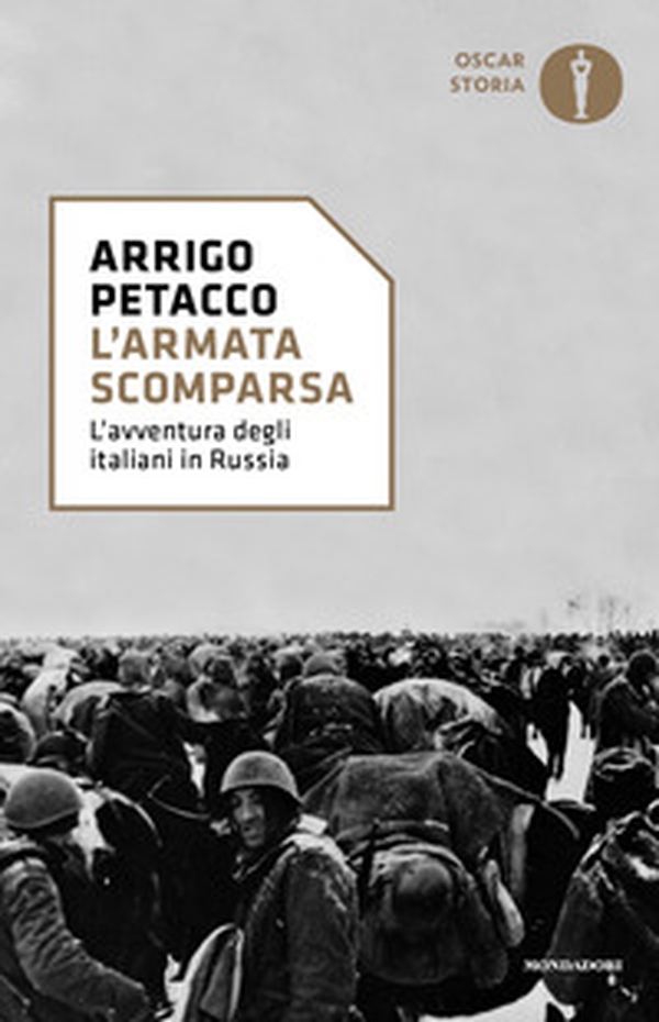 L'armata scomparsa. L'avventura degli italiani in Russia - Librerie.coop L'armata scomparsa. L'avventura degli italiani in Russia - Librerie.coop