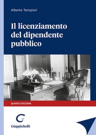 Il licenziamento del dipendente pubblico - Librerie.coop