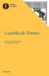Lazarillo de Tormes. Testo spagnolo a fronte - Librerie.coop