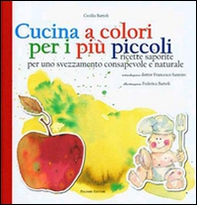 Cucina a colori per i più piccoli - Librerie.coop Cucina a colori per i più piccoli - Librerie.coop