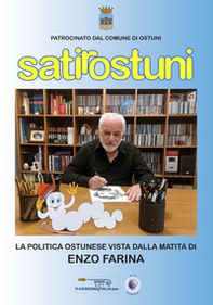 Satirostuni. La politica ostunese vista dalla matita di Enzo Farina - Librerie.coop