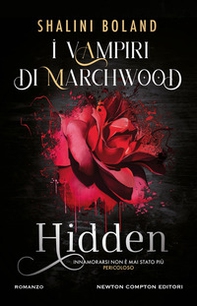 Hidden. I vampiri di Marchwood - Librerie.coop