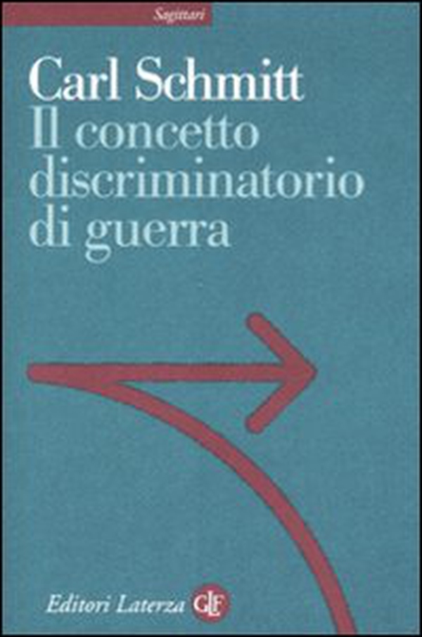 Il concetto discriminatorio di guerra - Librerie.coop Il concetto discriminatorio di guerra - Librerie.coop