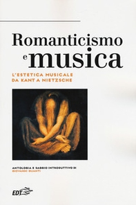 Romanticismo e musica. L'estetica musicale da Kant a Nietzsche - Librerie.coop Romanticismo e musica. L'estetica musicale da Kant a Nietzsche - Librerie.coop