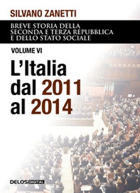 Breve storia della seconda e terza Repubblica e dello stato sociale - Vol. 6 - Librerie.coop