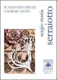 Il negozio delle lacrime usate - Librerie.coop Il negozio delle lacrime usate - Librerie.coop