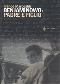 Benjaminowo: padre e figlio - Librerie.coop Benjaminowo: padre e figlio - Librerie.coop