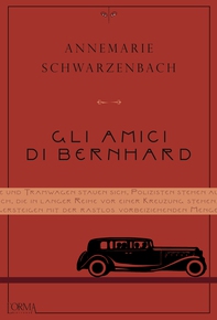 Gli amici di Bernhard - Librerie.coop