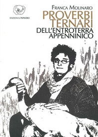 Proverbi ternari dell'entroterra appenninico - Librerie.coop Proverbi ternari dell'entroterra appenninico - Librerie.coop