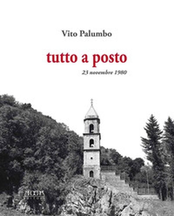 Tutto a posto. 23 novembre 1980 - Librerie.coop Tutto a posto. 23 novembre 1980 - Librerie.coop