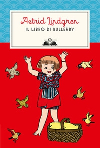 Il libro di Bullerby - Librerie.coop