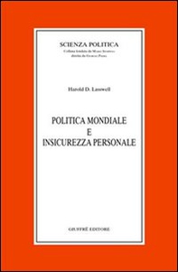 Politica mondiale e insicurezza personale - Librerie.coop