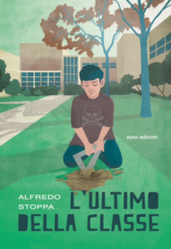 L'ultimo della classe - Librerie.coop L'ultimo della classe - Librerie.coop