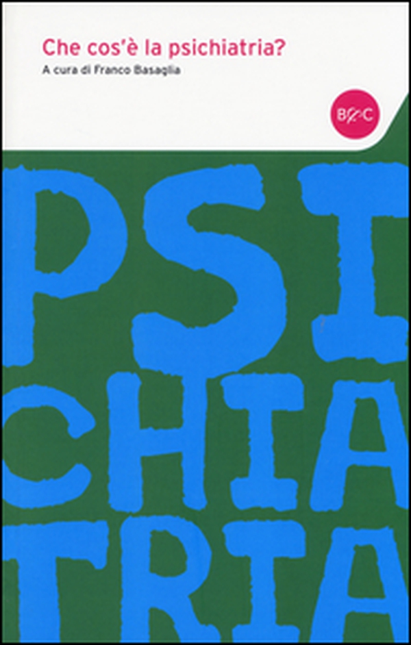 Che cos'è la psichiatria? - Librerie.coop Che cos'è la psichiatria? - Librerie.coop