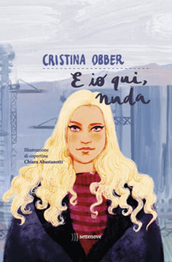 E io qui, nuda - Librerie.coop E io qui, nuda - Librerie.coop