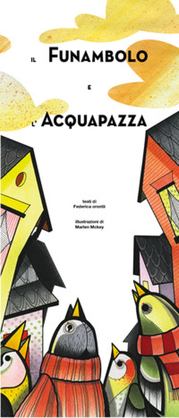 Il funambolo e l'Acquapazza - Librerie.coop Il funambolo e l'Acquapazza - Librerie.coop