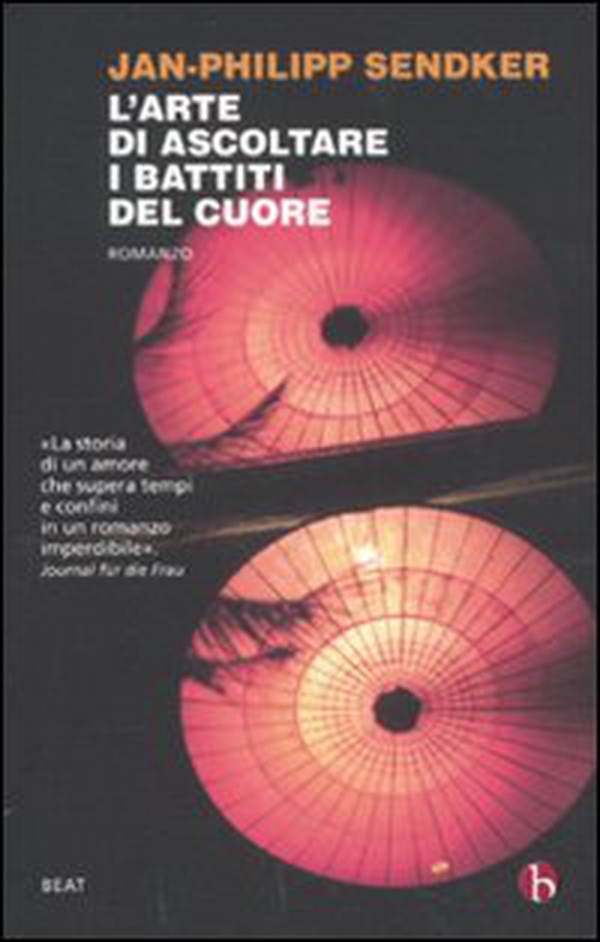 L'arte di ascoltare i battiti del cuore - Librerie.coop L'arte di ascoltare i battiti del cuore - Librerie.coop