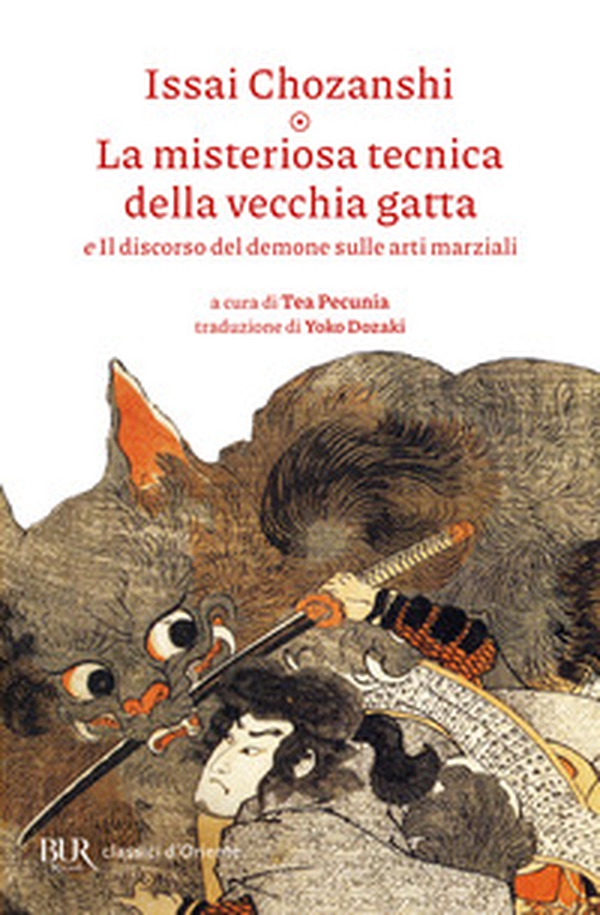 La misteriosa tecnica della vecchia gatta e Il discorso del demone sulle arti marziali - Librerie.coop La misteriosa tecnica della vecchia gatta e Il discorso del demone sulle arti marziali - Librerie.coop