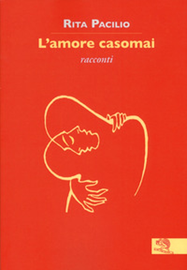 L'amore casomai - Librerie.coop L'amore casomai - Librerie.coop