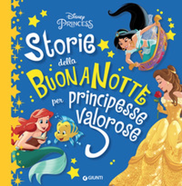 Storie della buonanotte per principesse valorose - Librerie.coop Storie della buonanotte per principesse valorose - Librerie.coop