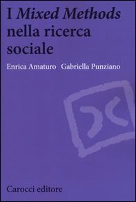 I «Mixed Methods» nella ricerca sociale - Librerie.coop