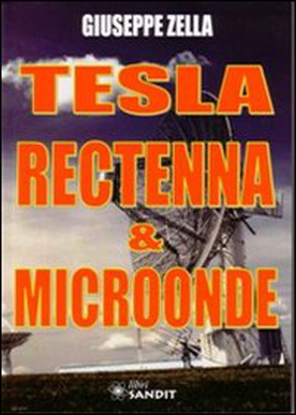 Tesla rectenna & microonde - Librerie.coop