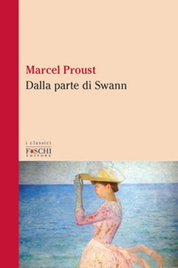 Dalla parte di Swann - Librerie.coop Dalla parte di Swann - Librerie.coop