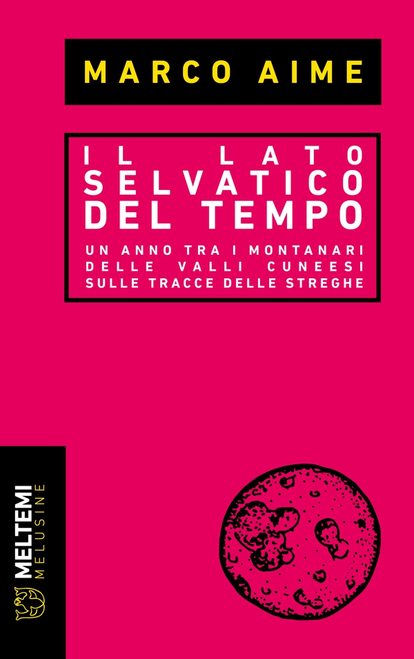 Il lato selvatico del tempo - Librerie.coop