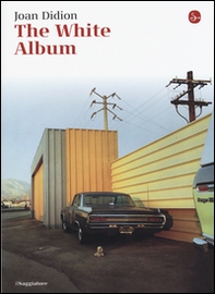 The White Album - Librerie.coop The White Album - Librerie.coop