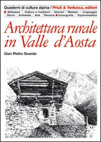 Architettura rurale in Valle d'Aosta - Librerie.coop