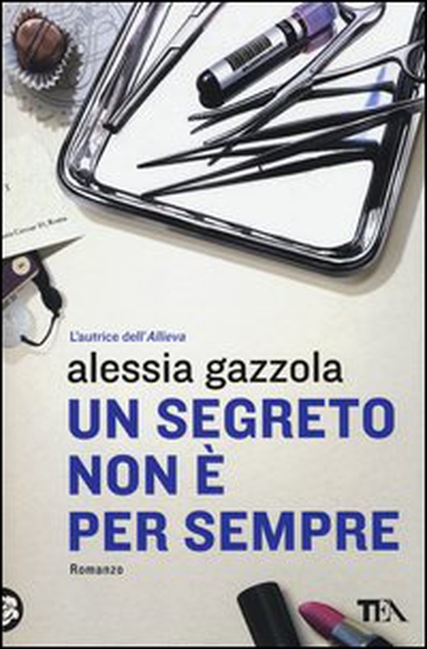Un segreto non è per sempre - Librerie.coop Un segreto non è per sempre - Librerie.coop