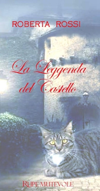 La leggenda del castello - Librerie.coop La leggenda del castello - Librerie.coop