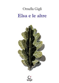 Elsa e le altre - Librerie.coop
