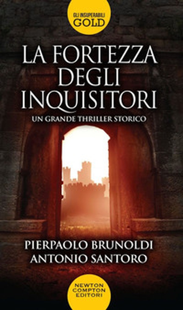 La fortezza degli inquisitori - Librerie.coop La fortezza degli inquisitori - Librerie.coop
