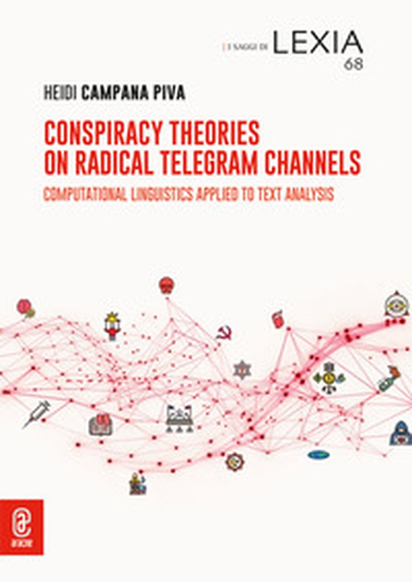 Conspiracy theories on radical telegram channels. Computational linguistics applied to text analysis - Librerie.coop