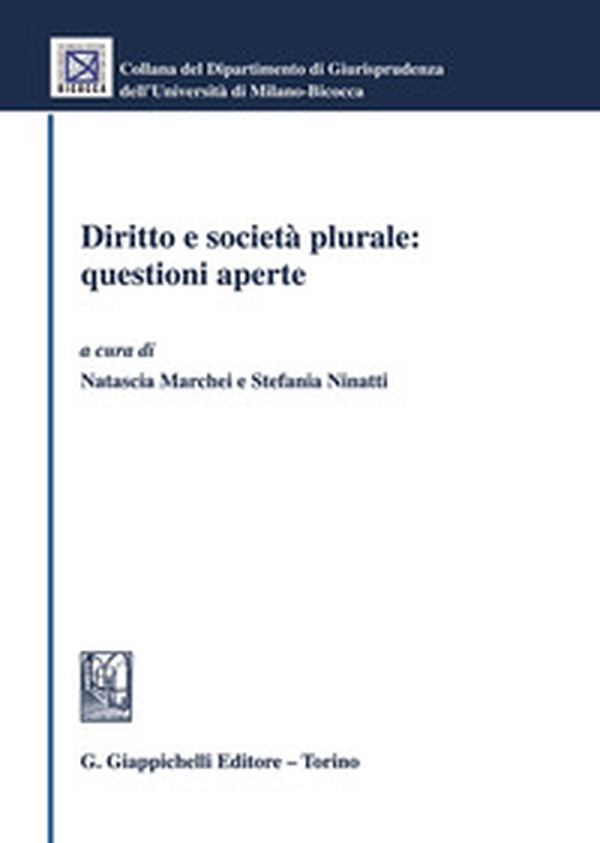 Diritto e società plurale: questioni aperte - Librerie.coop Diritto e società plurale: questioni aperte - Librerie.coop