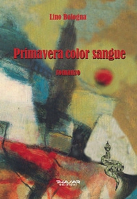 Primavera color sangue - Librerie.coop