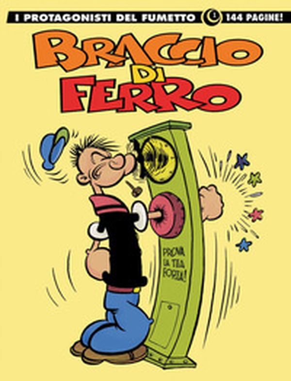 Braccio di Ferro. I protagonisti del fumetto - Librerie.coop Braccio di Ferro. I protagonisti del fumetto - Librerie.coop