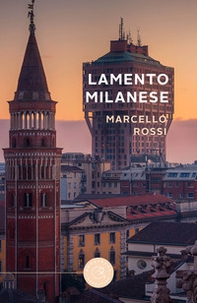Lamento milanese - Librerie.coop