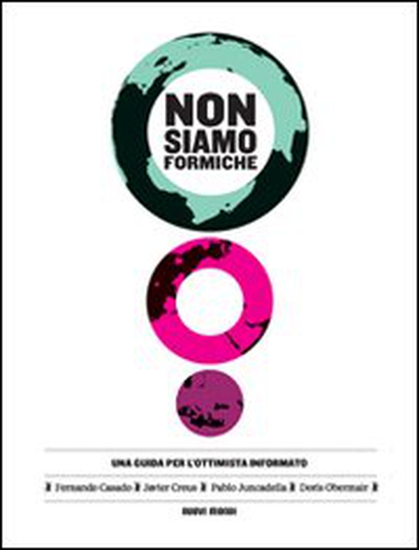 Non siamo formiche - Librerie.coop Non siamo formiche - Librerie.coop